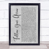 Kacey Musgraves Follow Your Arrow Grey Rustic Script Song Lyric Print