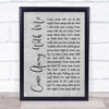 Norah Jones Come Away With Me Grey Rustic Script Song Lyric Print
