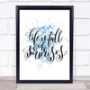 Life Full Surprises Inspirational Quote Print Blue Watercolour Poster Life Full Surprises Inspirational Quote Print Blue Watercolour Poster
