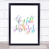 Life Full Surprises Rainbow Quote Print