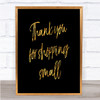 Shopping Small Quote Print Black & Gold Wall Art Picture