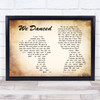 Brad Paisley We Danced Man Lady Couple Song Lyric Print