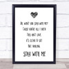 Sam Smith Stay With Me Song Lyric Quote Print