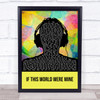 Luther Vandross If This World Were Mine Multicolour Man Headphones Song Lyric Quote Music Print