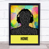 Home Multicolour Man Headphones Song Lyric Quote Music Print