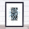 Look In The Mirror Its Your Competition Quote Print Word Art Picture Look In The Mirror Its Your Competition Quote Print Word Art Picture