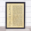 The Darkness I Believe In A Thing Called Love Rustic Script Song Lyric Print