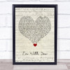 Vance Joy I'm With You Script Heart Song Lyric Quote Music Print
