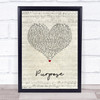 Justin Bieber Purpose Script Heart Song Lyric Quote Music Print