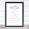 Mark Of Maturity Rainbow Quote Print