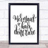 Mermaid Hair Don't Care Quote Print Poster Typography Word Art Picture Mermaid Hair Don't Care Quote Print Poster Typography Word Art Picture