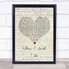 Clint Black When I Said I Do Script Heart Song Lyric Quote Print