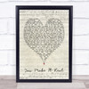 You Make It Real James Morrison Script Heart Song Lyric Quote Print