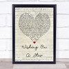 Rose Royce Wishing On A Star Script Heart Song Lyric Quote Print