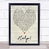 Help The Beatles Script Heart Quote Song Lyric Print