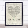 Oasis Half The World Away Script Heart Song Lyric Quote Print