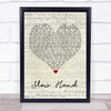 The Pointer Sisters Slow Hand Script Heart Song Lyric Print