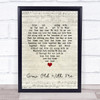 John Lennon Grow Old With Me Script Heart Song Lyric Print