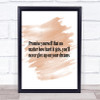 Never Give Up On Your Dreams Quote Print Watercolour Wall Art