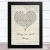 Rhys Lewis Things You Can't Change Script Heart Song Lyric Music Art Print