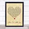 Sheriff When I?Æm With You Vintage Heart Song Lyric Wall Art Print
