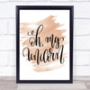 Oh My Unicorn Quote Print Watercolour Wall Art