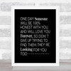 One Day Someone Quote Print Black & White