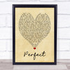 Perfect Ed Sheeran Vintage Heart Quote Song Lyric Print