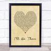 Jess Glynne I'll Be There Vintage Heart Song Lyric Quote Print