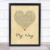 Frank Sinatra My Way Vintage Heart Song Lyric Quote Print