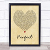 Ed Sheeran & Beyonce Perfect Vintage Heart Song Lyric Quote Print