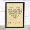 Ramones Baby I Love You Vintage Heart Song Lyric Quote Print