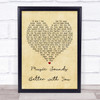 Stardust Music Sounds Better with You Vintage Heart Song Lyric Quote Print