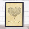 The Greatest Showman Never Enough Vintage Heart Song Lyric Quote Print