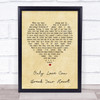 Neil Young Only Love Can Break Your Heart Vintage Heart Song Lyric Print