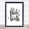 Photo Booth Quote Print Poster Typography Word Art Picture