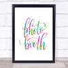 Photo Booth Rainbow Quote Print