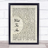 Roger Waters Wait For Her Song Lyric Vintage Script Quote Print