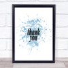 Small Thank You Inspirational Quote Print Blue Watercolour Poster
