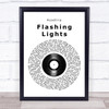 Roadtrip Flashing Lights Vinyl Record Song Lyric Quote Music Print