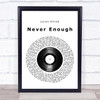 Loren Allred Never Enough Vinyl Record Song Lyric Quote Music Print