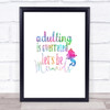 Adult Lets Be Mermaids Rainbow Quote Print