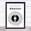 Ray LaMontagne Shelter Vinyl Record Song Lyric Quote Print