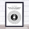 Iron Maiden Bring Your Daughter To The Slaughter Vinyl Record Song Lyric Print