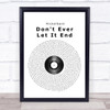 Nickelback Don't Ever Let It End Vinyl Record Song Lyric Quote Print