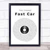 Tracy Chapman Fast Car Vinyl Record Song Lyric Quote Print