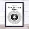 Ed Sheeran The Parting Glass Vinyl Record Song Lyric Print