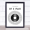 The Beatles If I Fell Vinyl Record Song Lyric Print