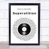 Stevie Wonder Superstition Vinyl Record Song Lyric Print