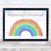 Natasha Bedingfield Pocketful Of Sunshine Watercolour Rainbow & Clouds Song Lyric Wall Art Print